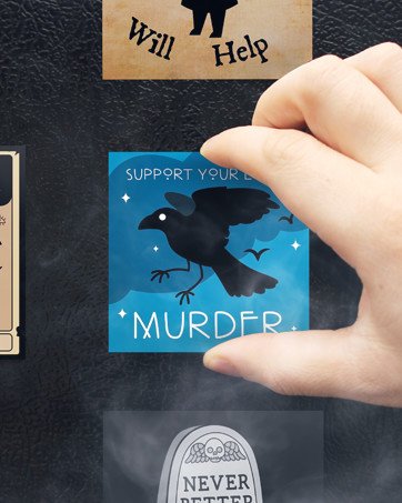 wholesale support your local murder raven magnet – gothic aesthetic kitchen accessory, quirky home & office decor, for gothic enthusiasts factory & supplier oem
