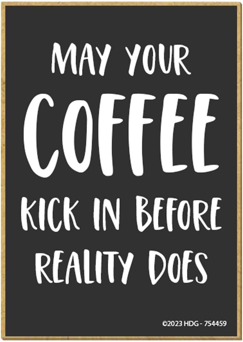 wholesale honey dew gifts, may your coffee kick in before reality does, 2.5 inch by 3.5 inch, funny office magnets, fridge magnets, decorative magnets, coffee station decor, 754459 factory & supplier oem