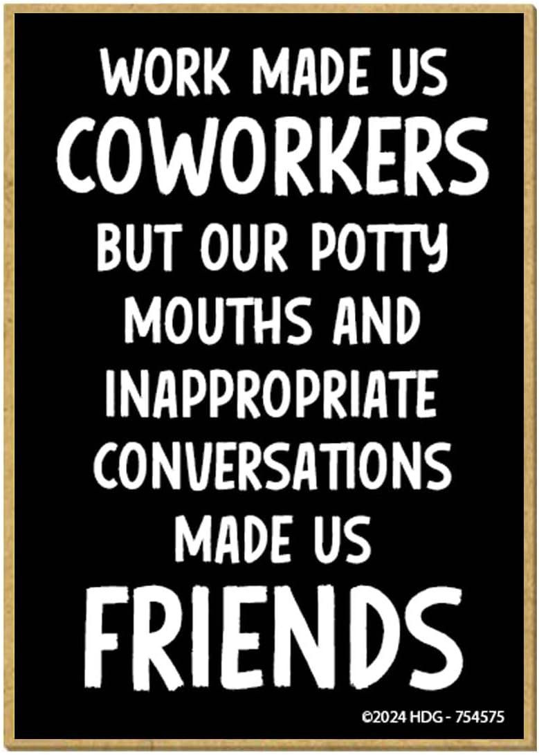 wholesale honey dew gifts, work made us coworkers, refrigerator magnets, funny fridge magnets, funny office decor, coworker gifts, locker decorations, office magnets, 2.5 inch by 3.5 inch, made in usa, 754575 factory & supplier oem