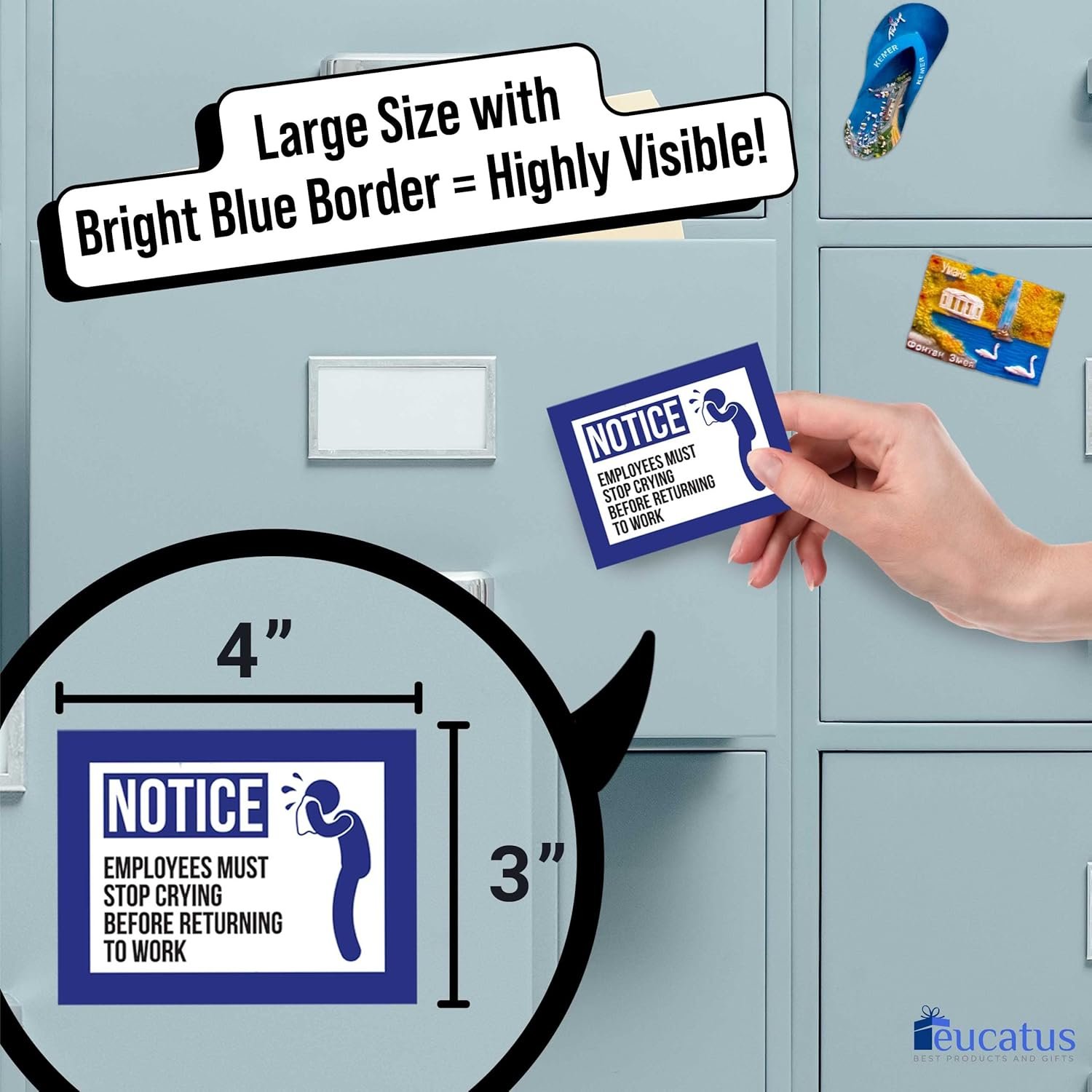 wholesale super funny, easy remove 3x4in employee notice magnet. employees must stop crying before returning to work hilarious fake business sign magnetic decal. add humor to office breakrooms, cubicles, desks! factory & supplier oem