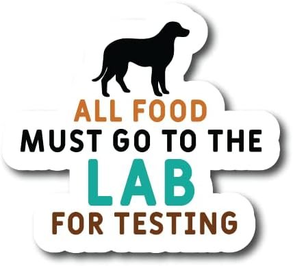 Wholesale All Food Must Go to The Lab for Testing |Great Gift Idea|Single |5 Inch Magnet | Made in The USA | Car Auto Tool Box RefrigeratorMagnet|MAGS10639 Factory & Supplier OEM