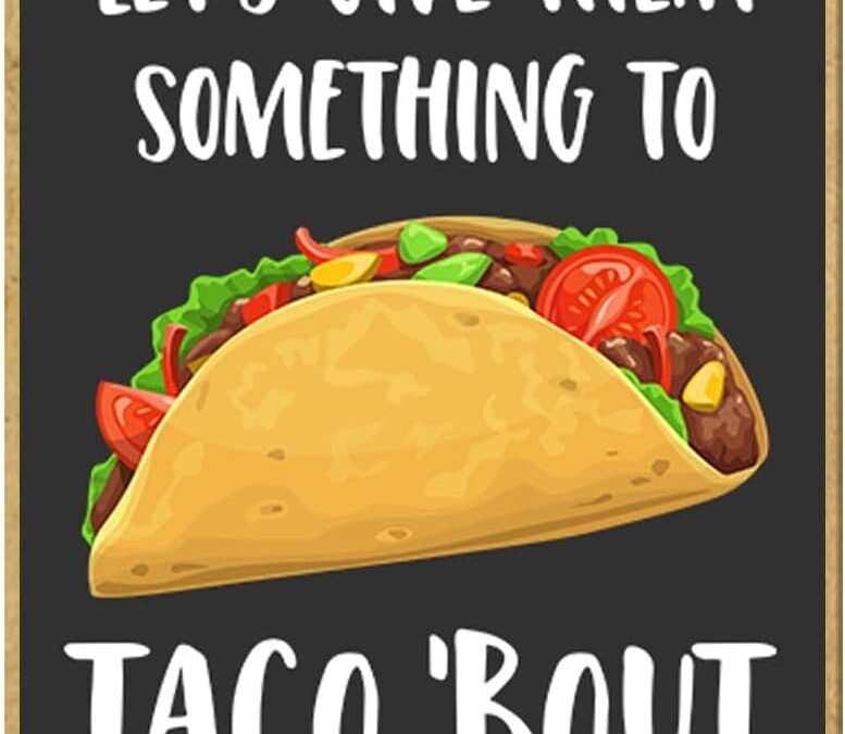 Wholesale Honey Dew Gifts, Let’s Give Them Something to Taco ‘Bout, 2.5 inch by 3.5 inch, Made in USA, Refrigerator Magnets, Decorative Magnets, Funny Magnets, Taco Magnet, 754038 Factory & Supplier OEM