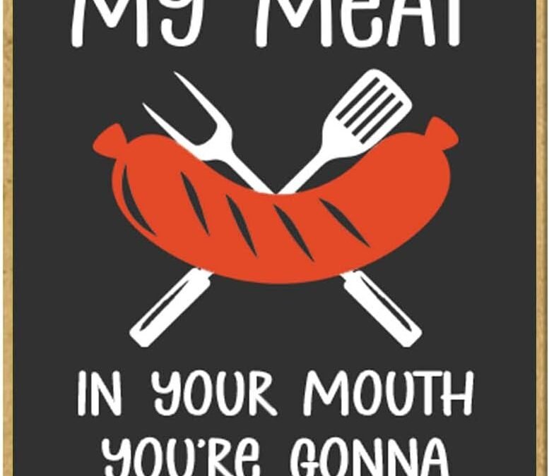 Wholesale Honey Dew Gifts Once You Put My Meat in Your Mouth You’re Gonna Want to Swallow Funny Magnet – 2.5 x 3.5 Inches Decorative Fridge Magnet, Locker Decoration Factory & Supplier OEM