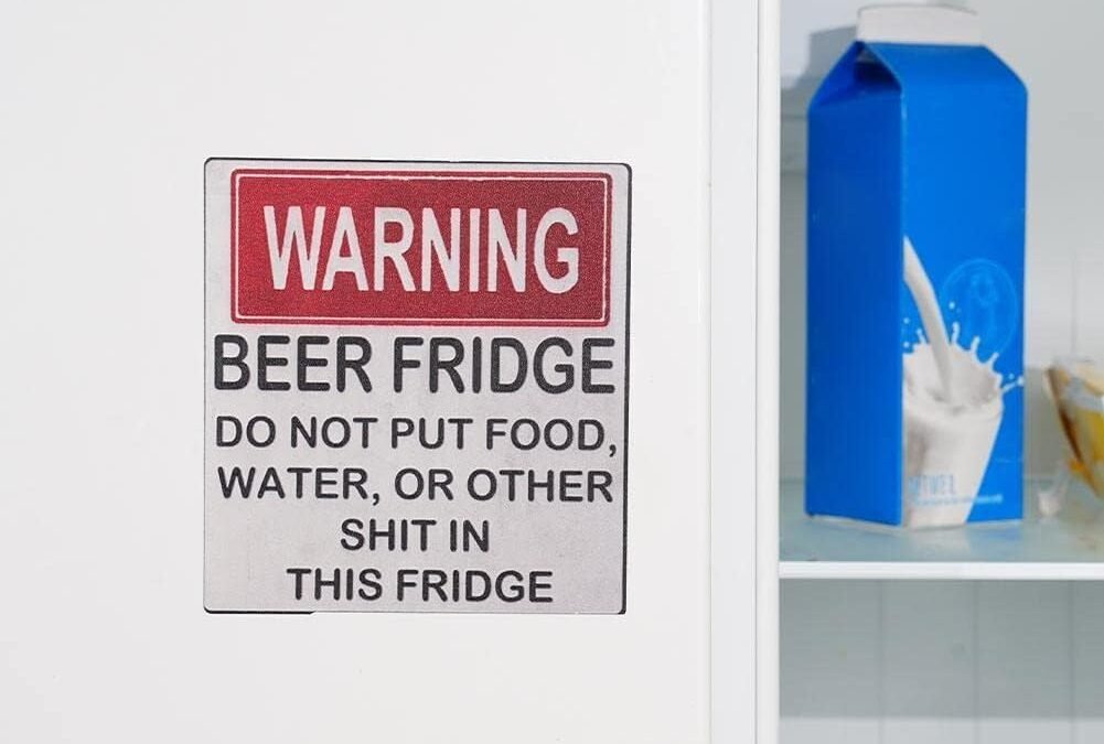 Wholesale Warning Beer Fridge Magnet Funny Warning Sign Beer Stickers Magnet Stickers DO NOT Put Food,Water,OR Other Shit in This Fridge Refrigerator Magnets Kitchen Accessories Factory & Supplier OEM